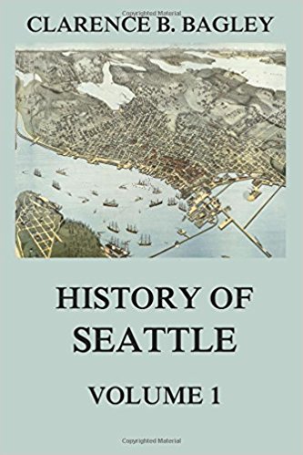 Bagley History of Seattle