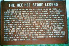 Hee Hee Stone legend