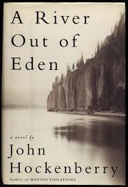 a river out of eden hockenberry