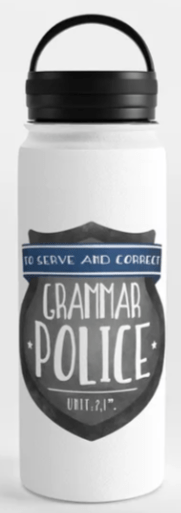 grammar police water bottle
